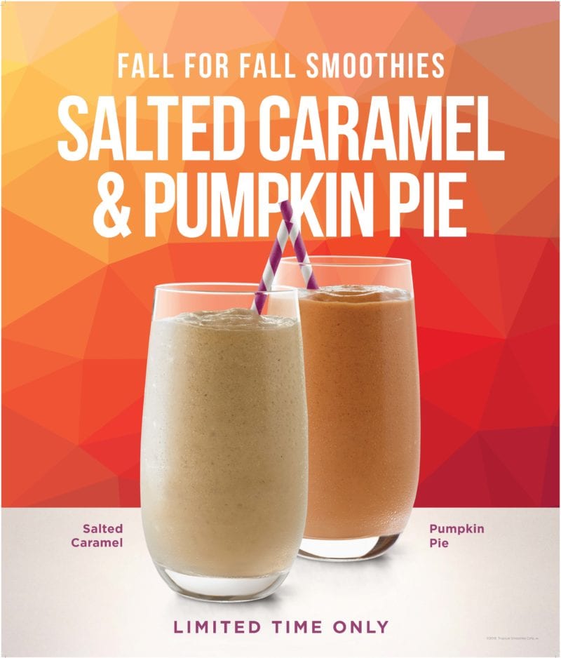 Leaves are Falling, Flavor is Calling: NEW! Tropical Smoothie Cafe Menu Items