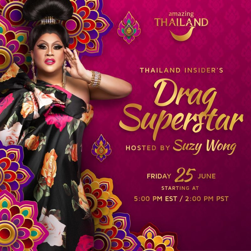 Thailand Insider’s Drag Superstar hosted by Suzy Wong