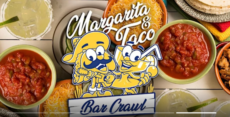 Tacos and Margaritas Bar Crawl