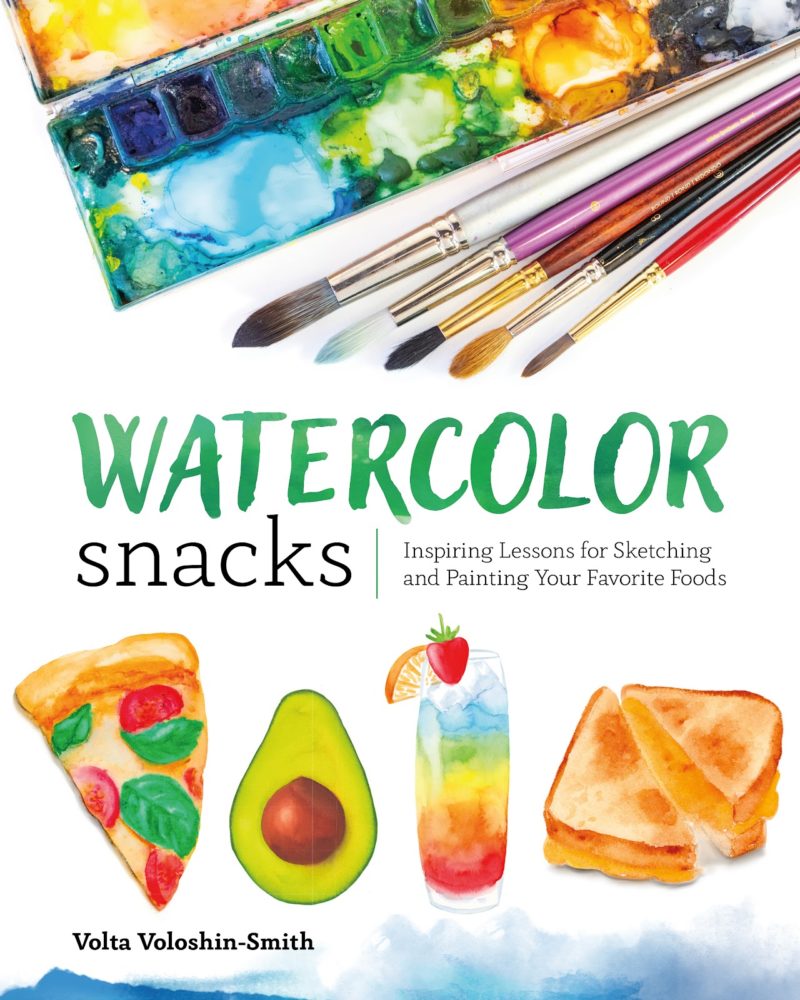 WATERCOLOR SNACKS by Volta Voloshin-Smith
