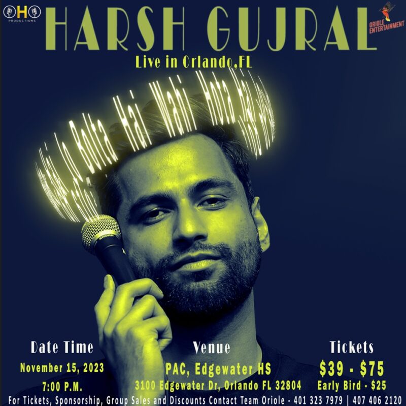 Harsh Gujral Show – Orlando