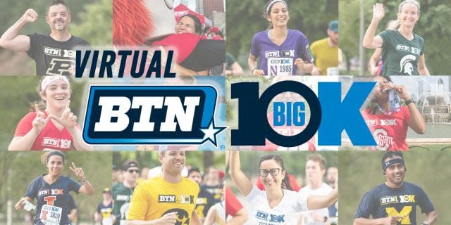 The 2020 Virtual BTN Big 10K