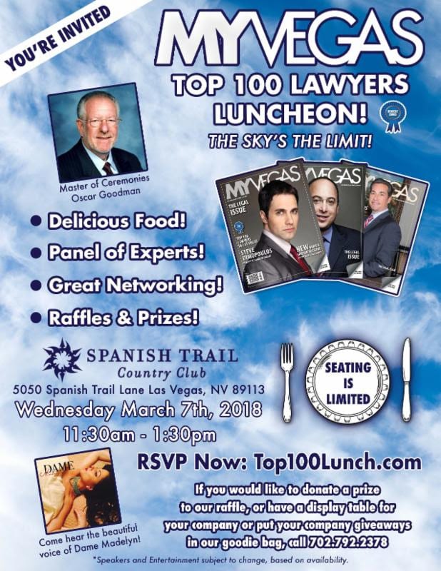 Join MYVEGAS Magazine as they honor the Top 100 Lawyers in Las Vegas!